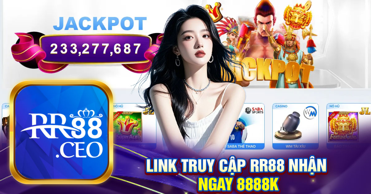 Link Truy Cập Rr88 Nhận Ngay 8888k 