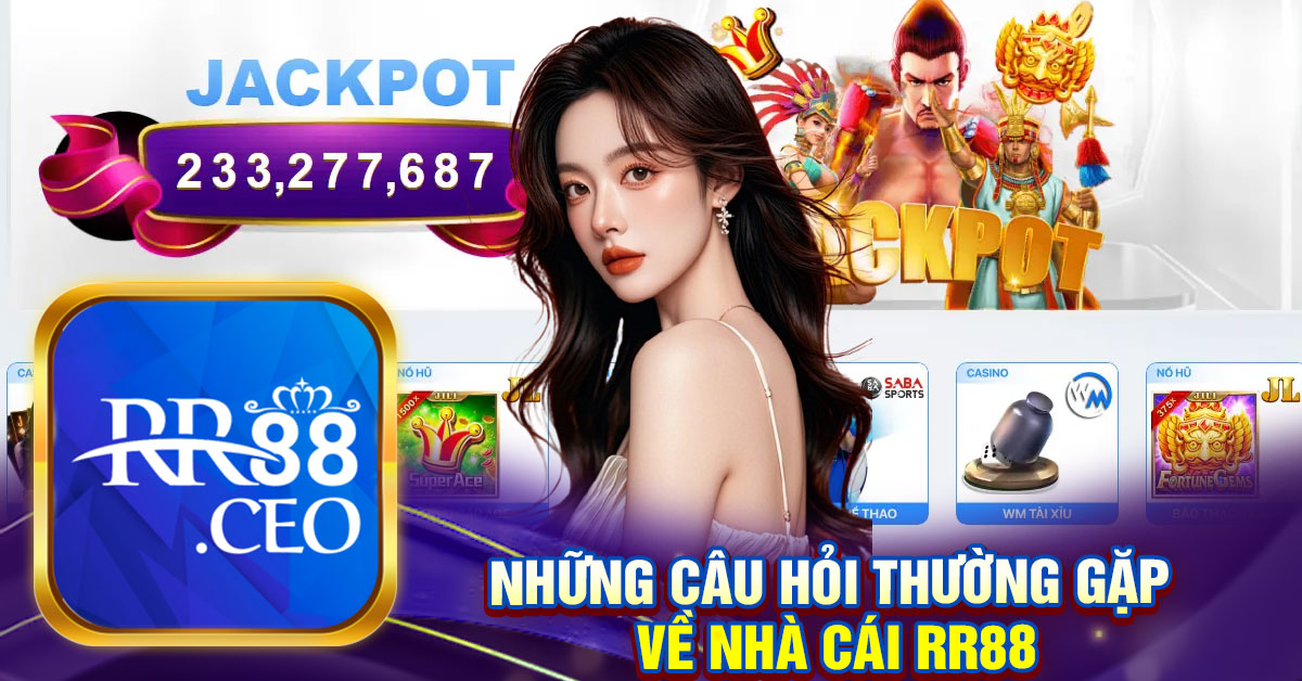 Những Câu Hỏi Thường Gặp 
Về Nhà Cái Rr88