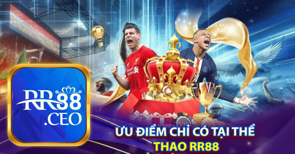 Ưu điểm thể thao rr88